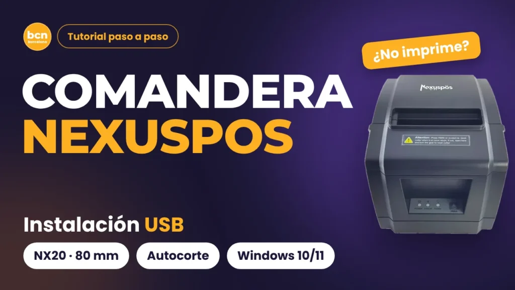 Comandera Nexuspos NX20: instalarla por USB + driver gratis