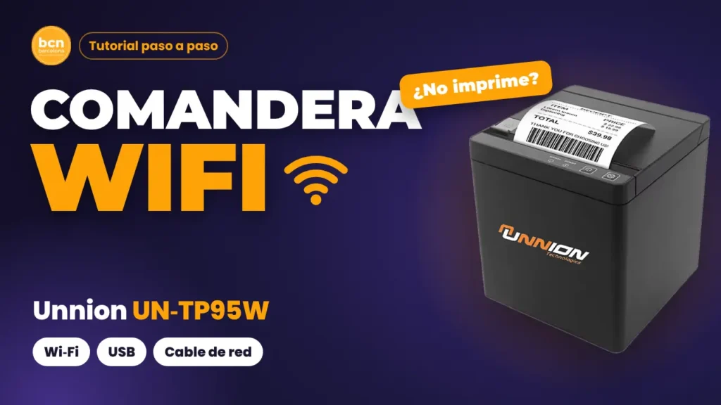 Comandera Unnion UN-TP95W: cómo configurarla por Wi-Fi, USB o cable de red